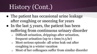 Stress urinary incontinence - case and brief | PPTX