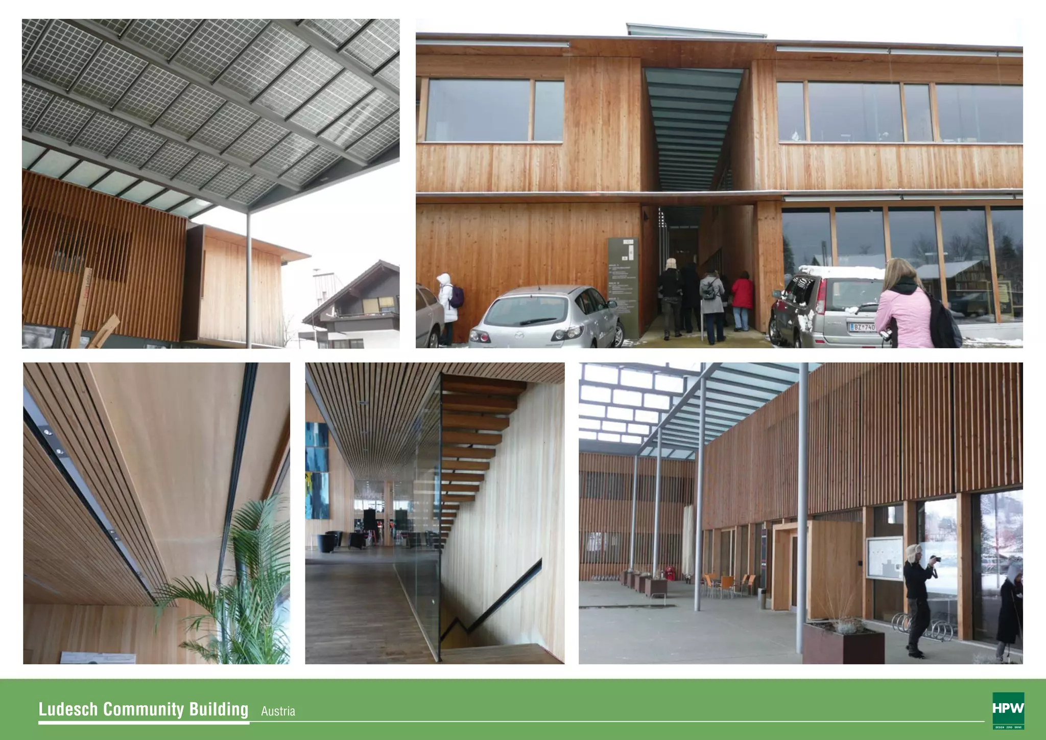 Ludesch Community Building   Austria
                                       DESIGN ZERO DRIVE
 
