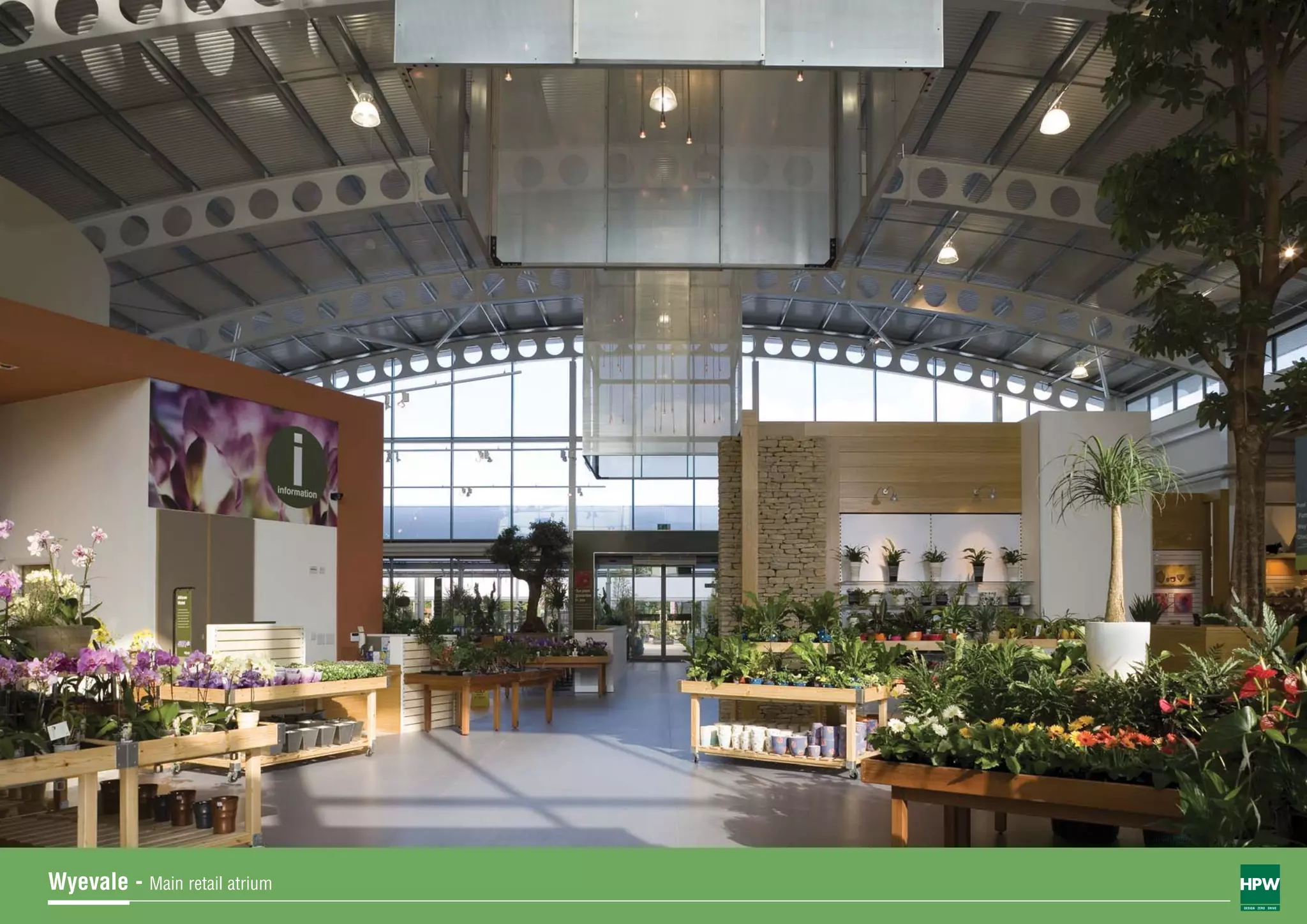 Wyevale - Main retail atrium
                               DESIGN ZERO DRIVE
 