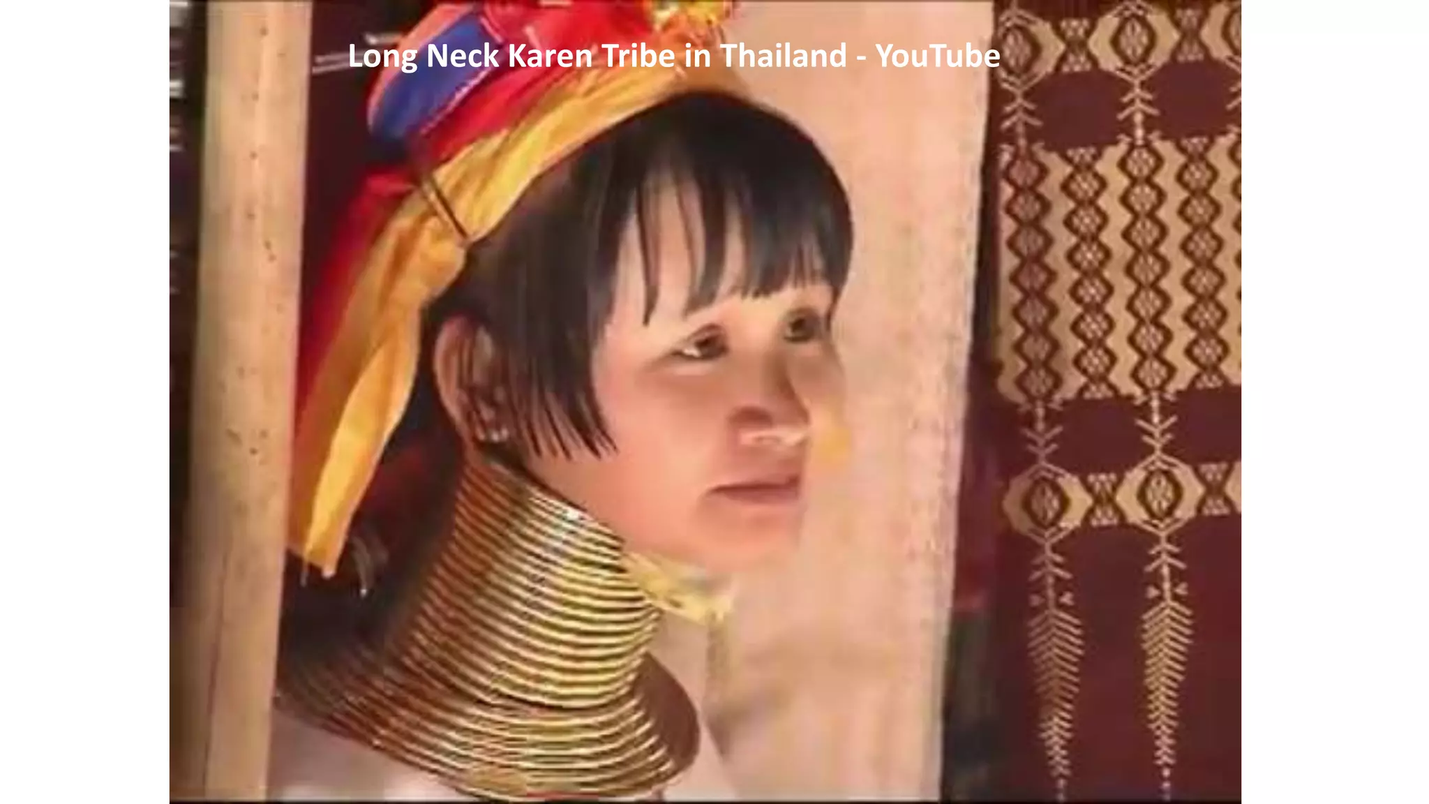 Long Neck Karen Tribe in Thailand - YouTube
 