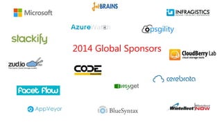 2014 Global Sponsors
 