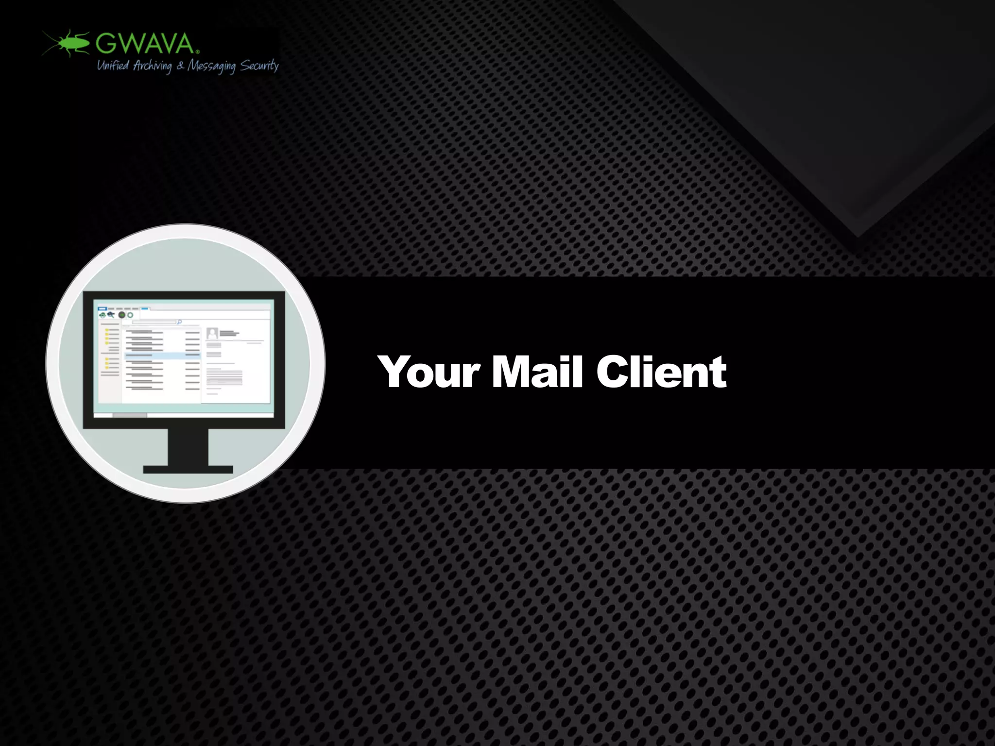 Your Mail Client  