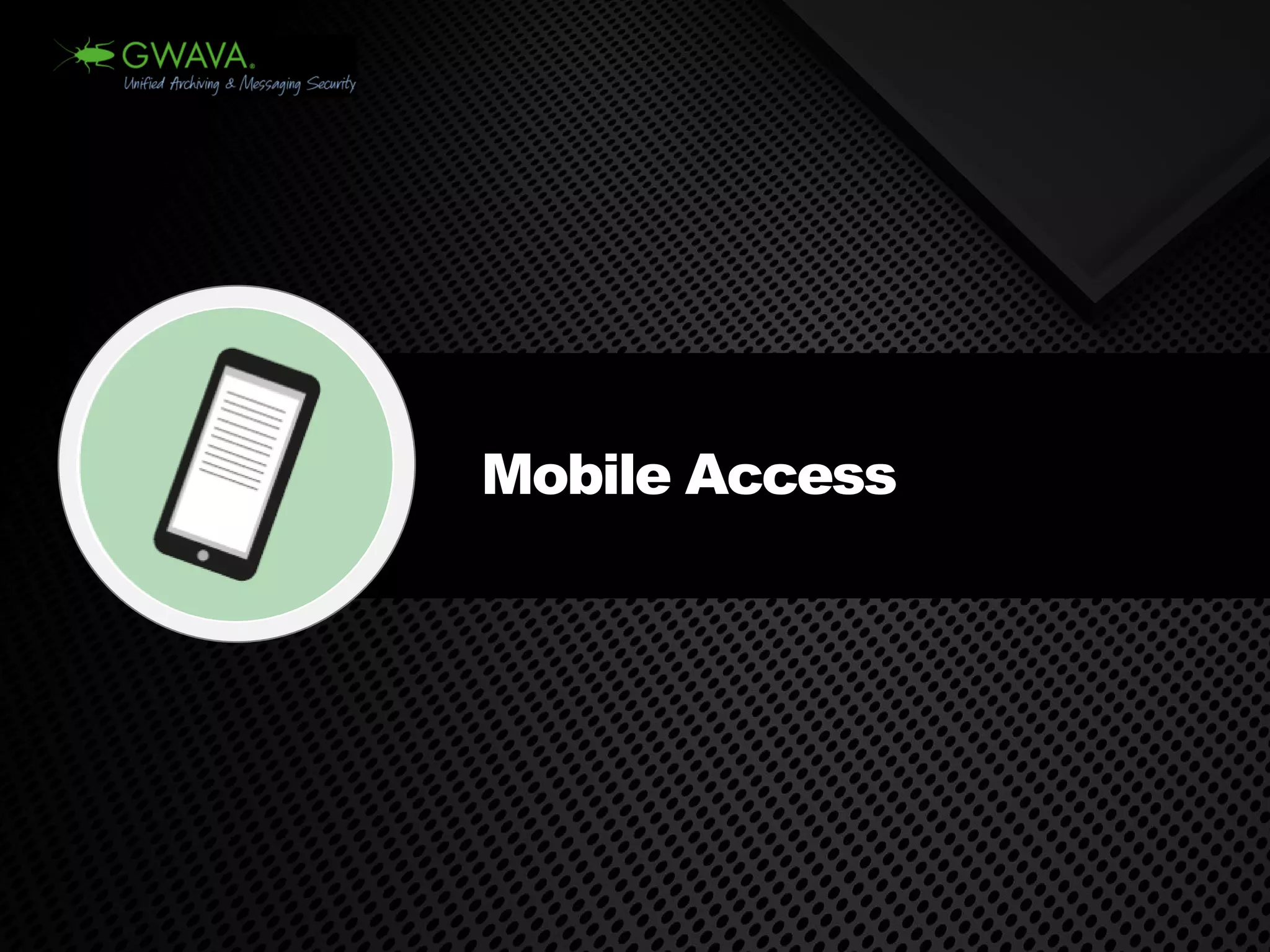 Mobile Access  