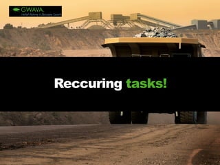 Reccuringtasks!  