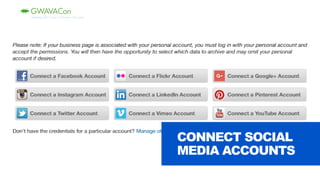 CONNECT SOCIAL
MEDIA ACCOUNTS
 