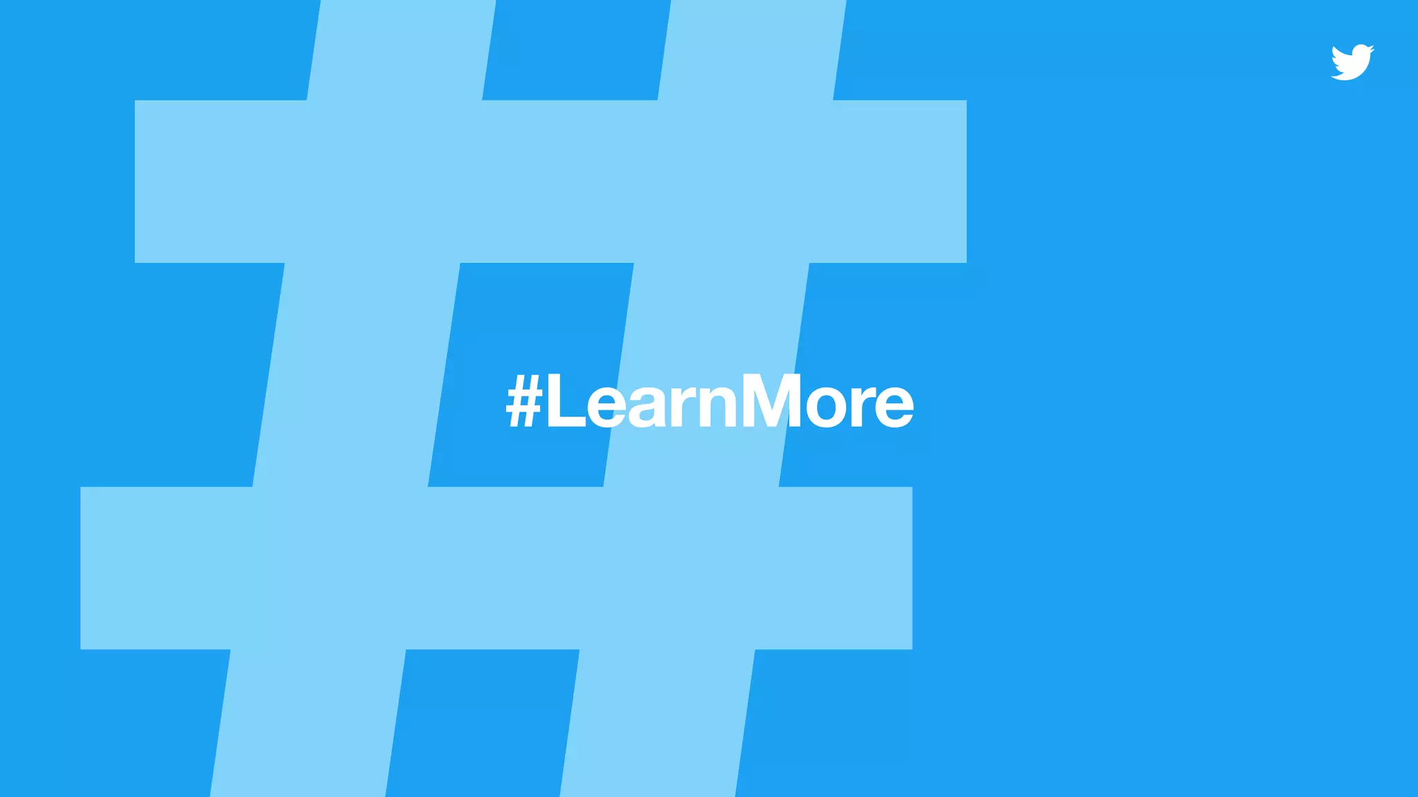 #LearnMore
 