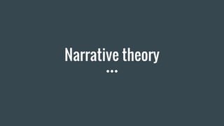 Narrative theory
 