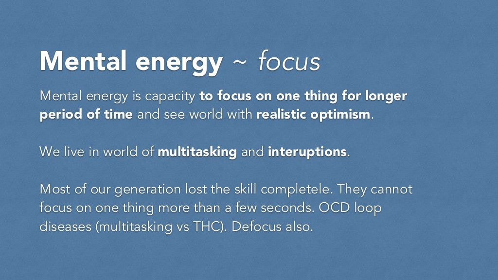Mental energy focus Mental