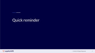 © 2023 All Rights Reserved
Quick reminder
4
 