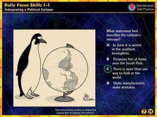 Click the mouse button or press the
Space Bar to display the answer.
 