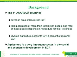 Gender mainstreaming in agricultural research for development: Experiences from ASARECA