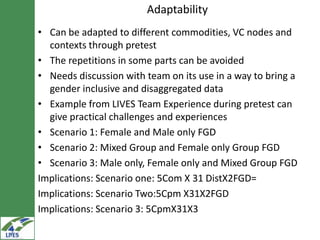 Gender tooling in LIVES: Design, adaptability, use and triangulation