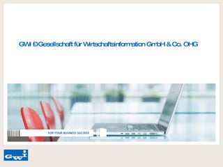 GWI – Gesellschaft für Wirtschaftsinformation GmbH & Co. OHG 