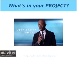This work is licensed under a Creative Commons Attribution 3.0 Unported License.
What’s in your PROJECT?
 