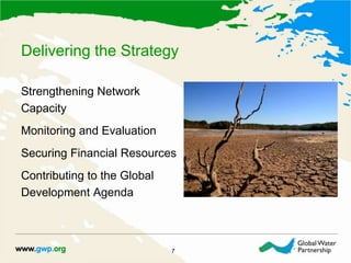 Delivering the Strategy
Strengthening Network
Capacity
Monitoring and Evaluation
Securing Financial Resources
Contributing...