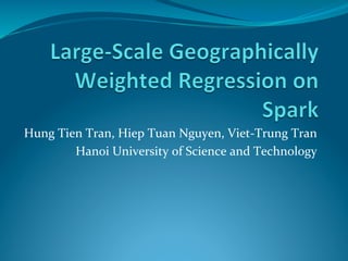 Hung Tien Tran, Hiep Tuan Nguyen, Viet-Trung Tran
Hanoi University of Science and Technology
 