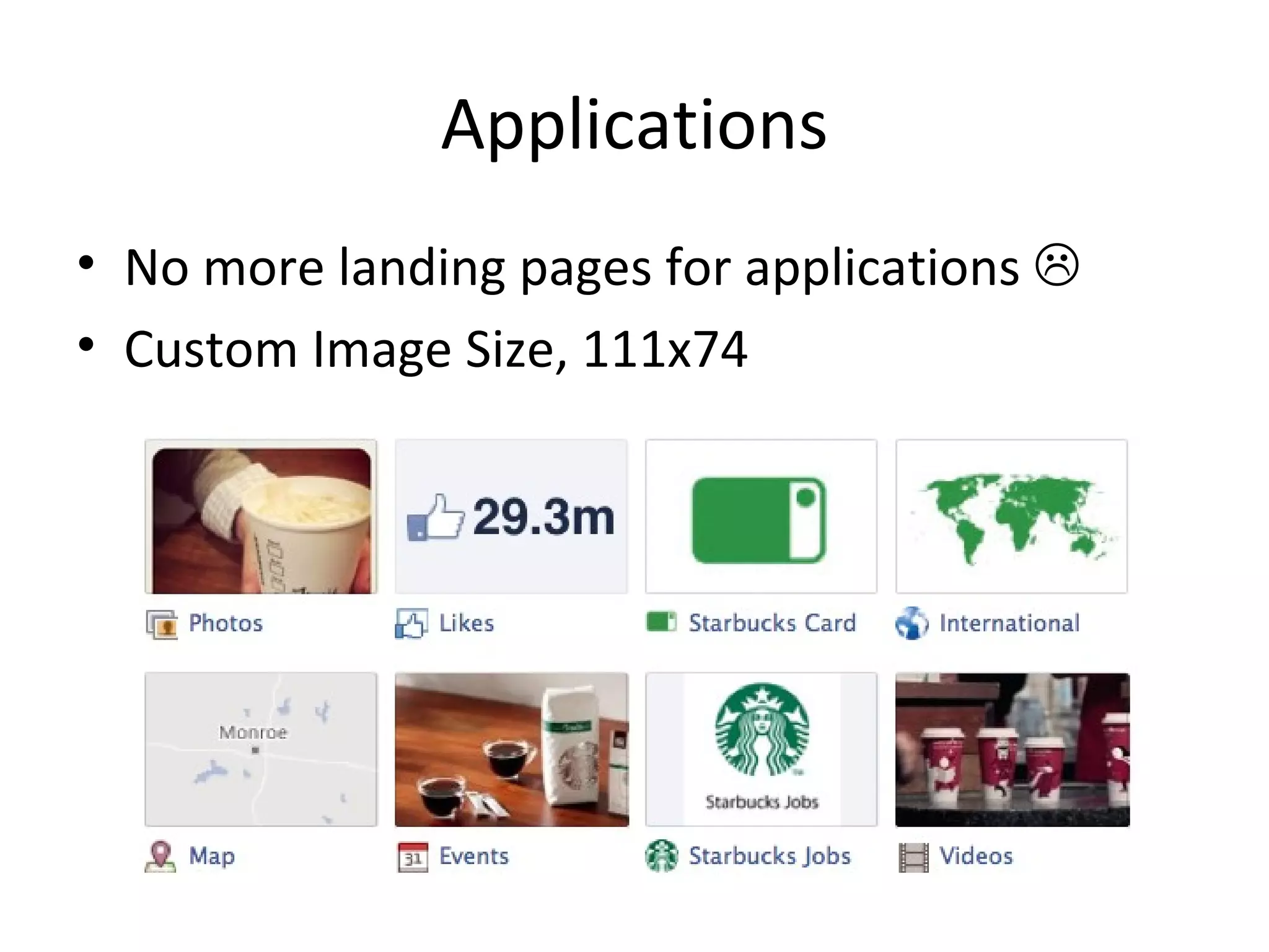 Applications
• No more landing pages for applications 
• Custom Image Size, 111x74
 