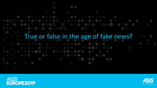 True or False in the Age of Fake News | PDF