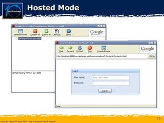 Hosted Mode 