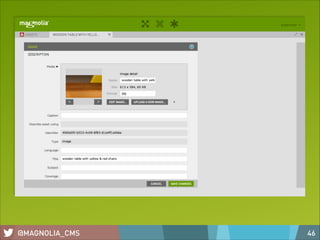 @MAGNOLIA_CMS

46

 