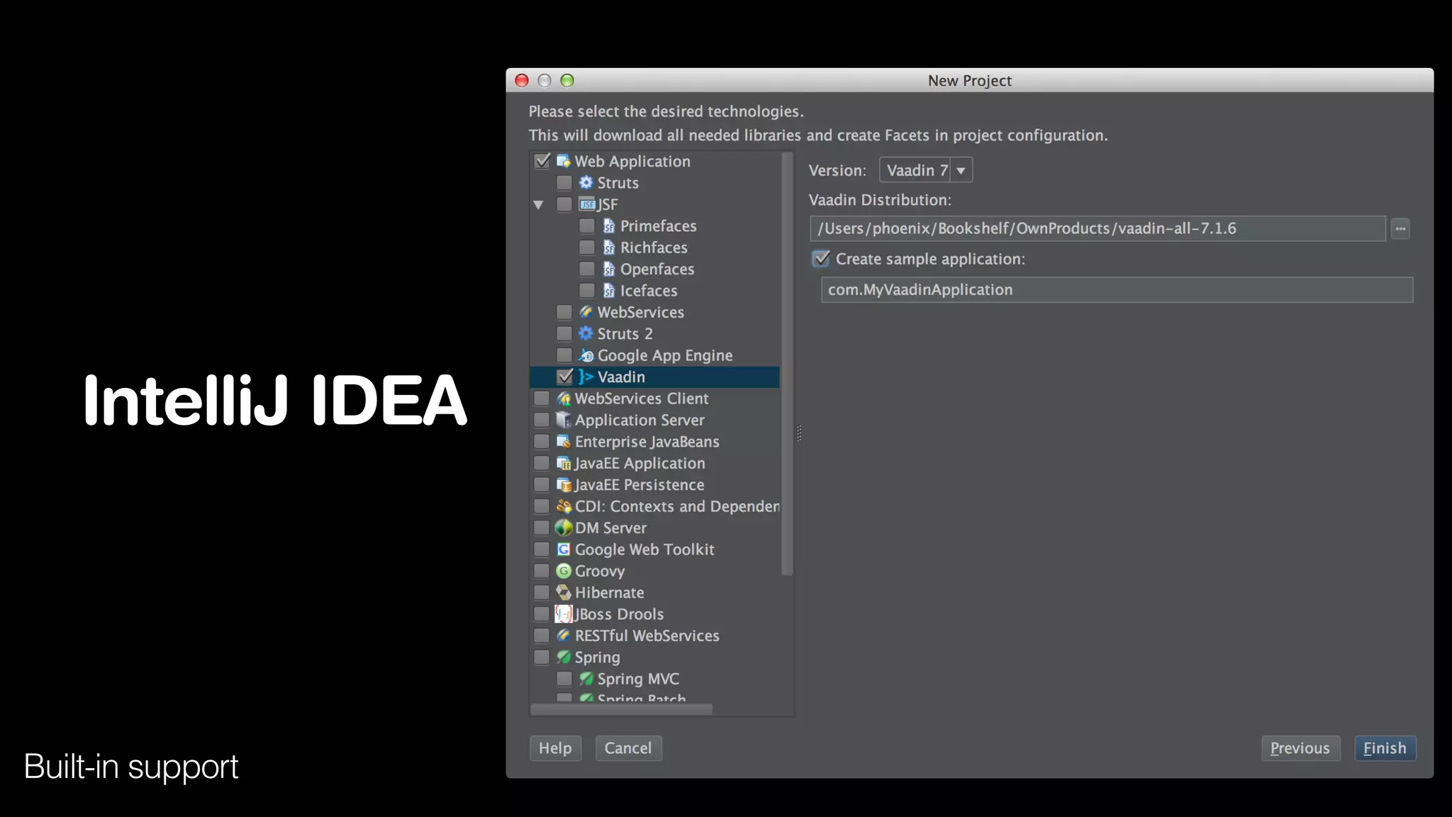 IntelliJ IDEA
Built-in support
 