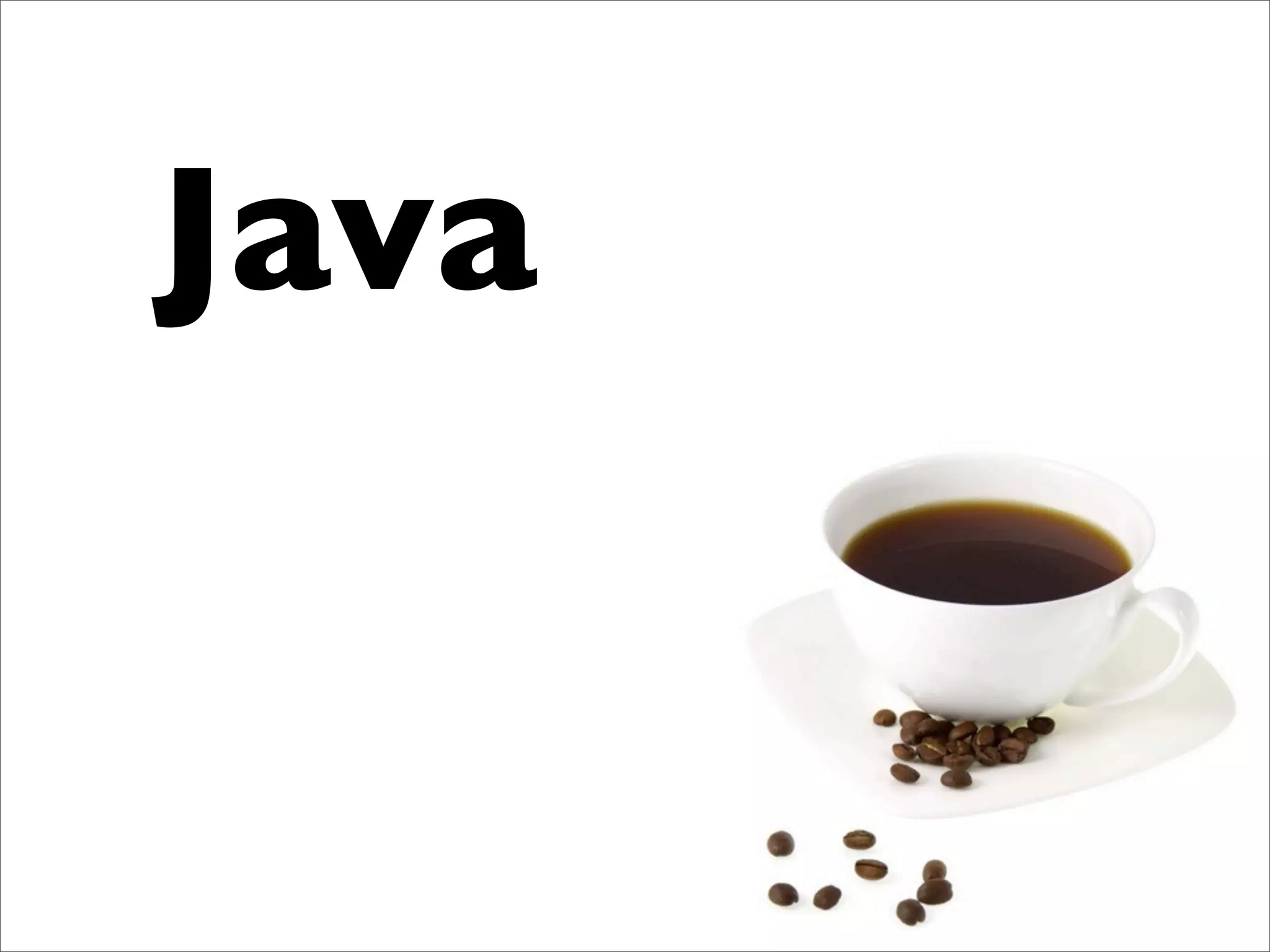 Java
 