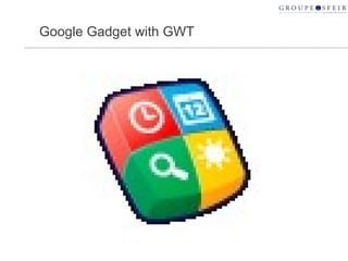 Google Gadget with GWT 
