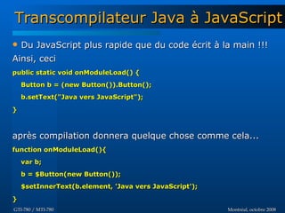 Introduction à GWT - GTI780 & MTI780 - ETS - A08