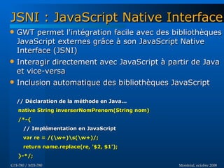 Introduction à GWT - GTI780 & MTI780 - ETS - A08