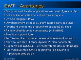Introduction à GWT - GTI780 & MTI780 - ETS - A08