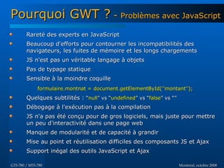 Introduction à GWT - GTI780 & MTI780 - ETS - A08
