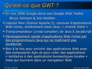 Introduction à GWT - GTI780 & MTI780 - ETS - A08