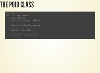 THE POJO CLASS
 