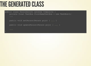 THE GENERATED CLASS
 