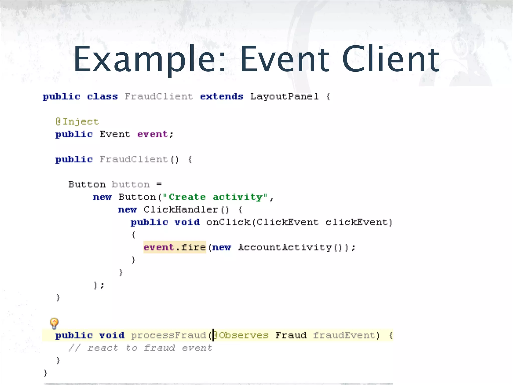 Example: Event Client
 