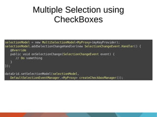 Multiple Selection using
CheckBoxes

 