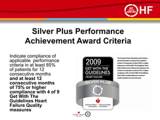 HF
        Silver Plus Performance
       Achievement Award Criteria
Indicate compliance of
applicable performance
criteri...