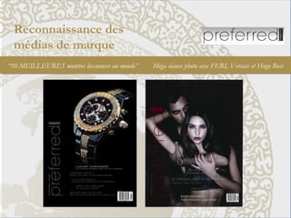 Reconnaissance des
médias de marque
“10 MEILLEURES montres luxueuses au monde” Méga séance photo avec FERI, Versace et Hugo Boss
 