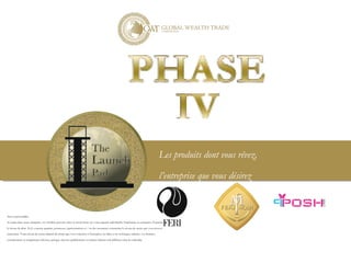 Les produits dont vous rêvez,
l’entreprise que vous désirez
Non-responsabilité
«Comme dans toute entreprise, vos résultats peuvent varier et seront basés sur votre capacité individuelle, l'expérience en entreprise, l'expertise et
le niveau de désir. Il n'y a aucune garantie, promesses, représentations et / ou des assurances concernant le niveau de succès que vous pouvez
rencontrer. Votre niveau de succès dépend du temps que vous consacrez à l'entreprise, les idées et les techniques utilisées, vos finances,
connaissances et compétences diverses, puisque selon les qualifications et certains facteurs cela diffèrent selon les individus.
 