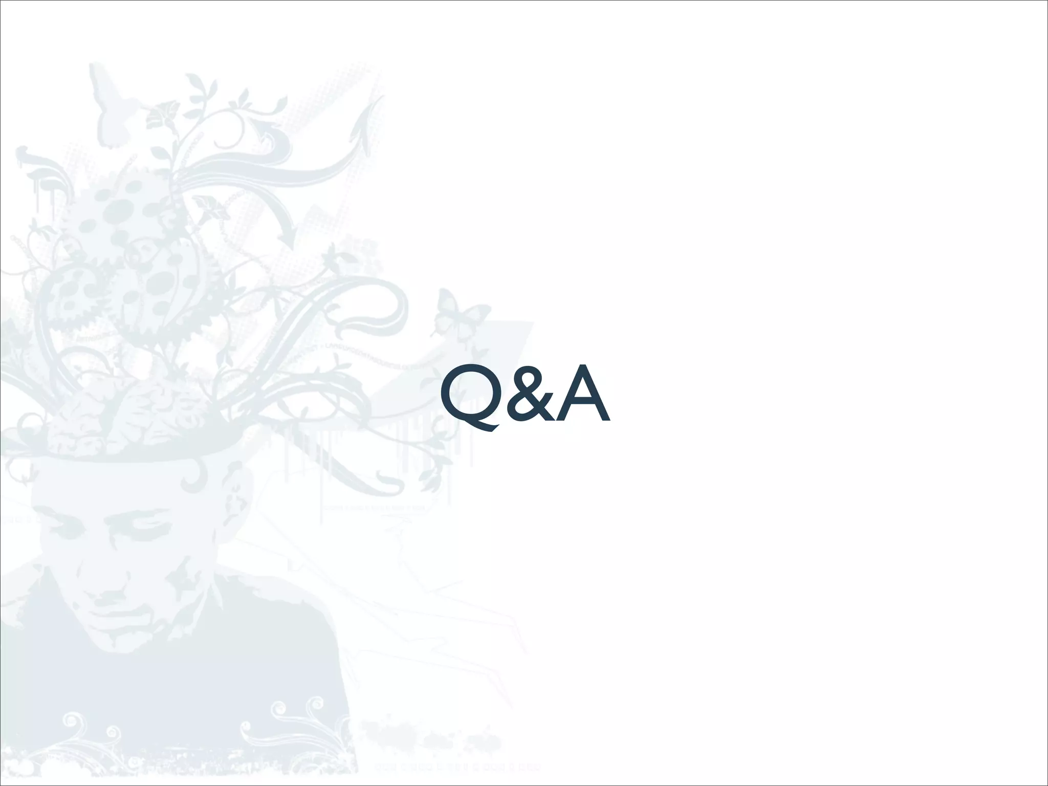 Q&A
 