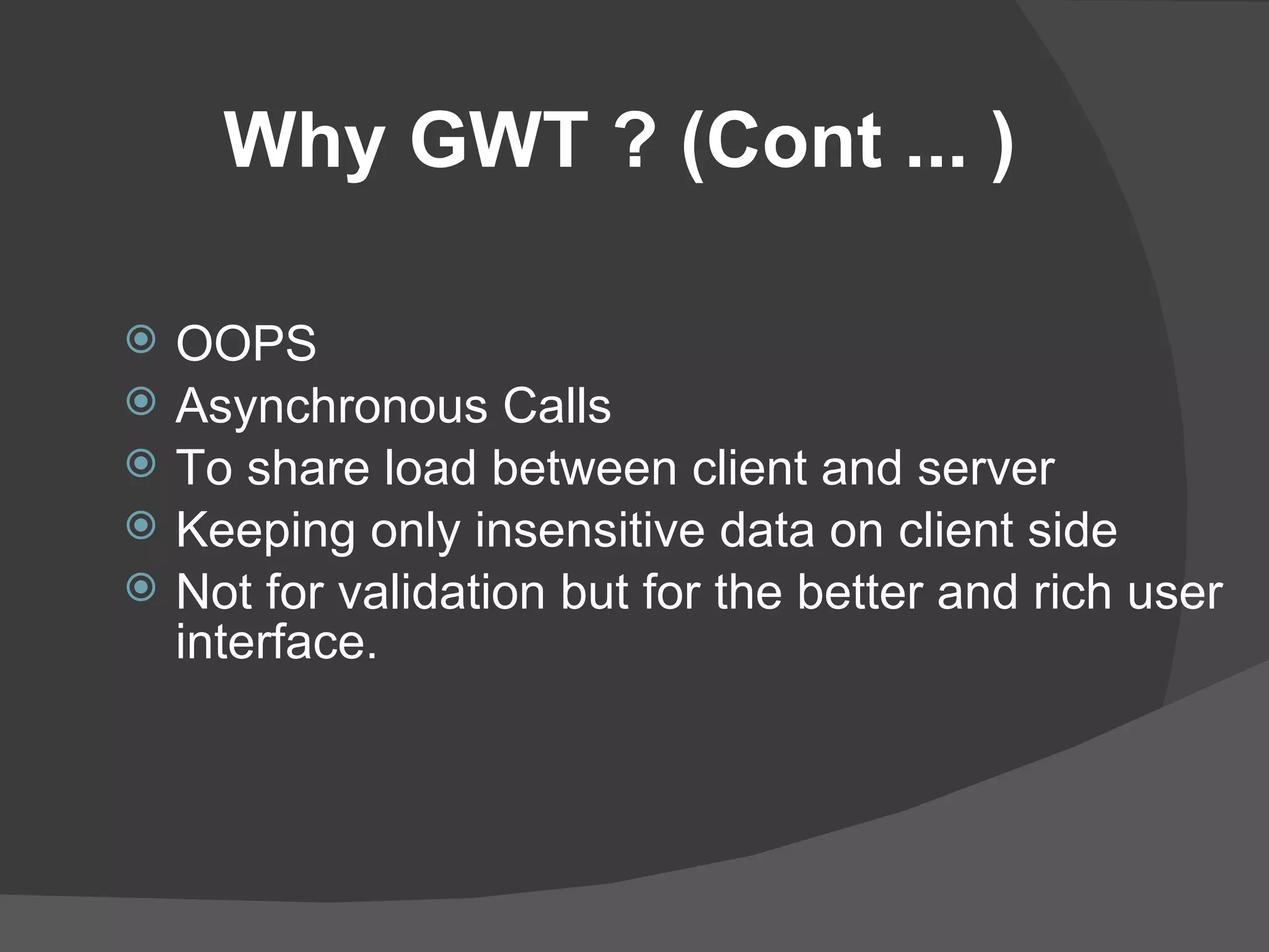 Gwt Presentation