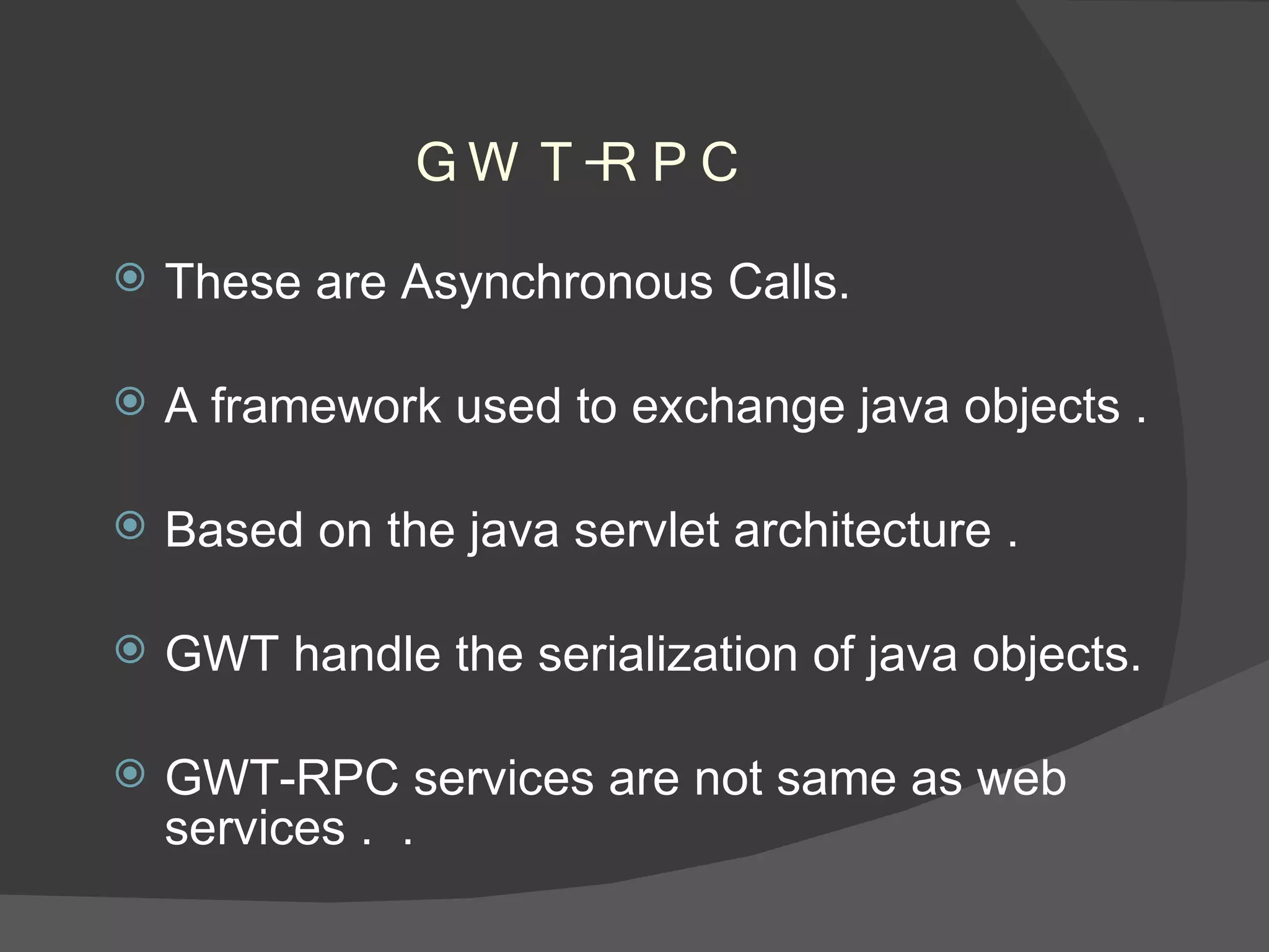 Gwt Presentation