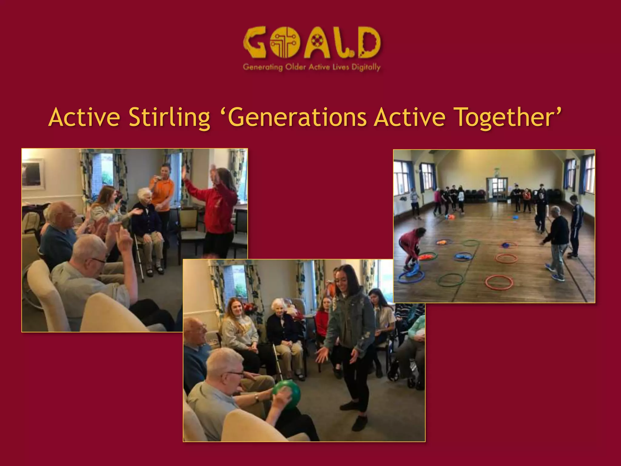 Active Stirling ‘Generations Active Together’
 