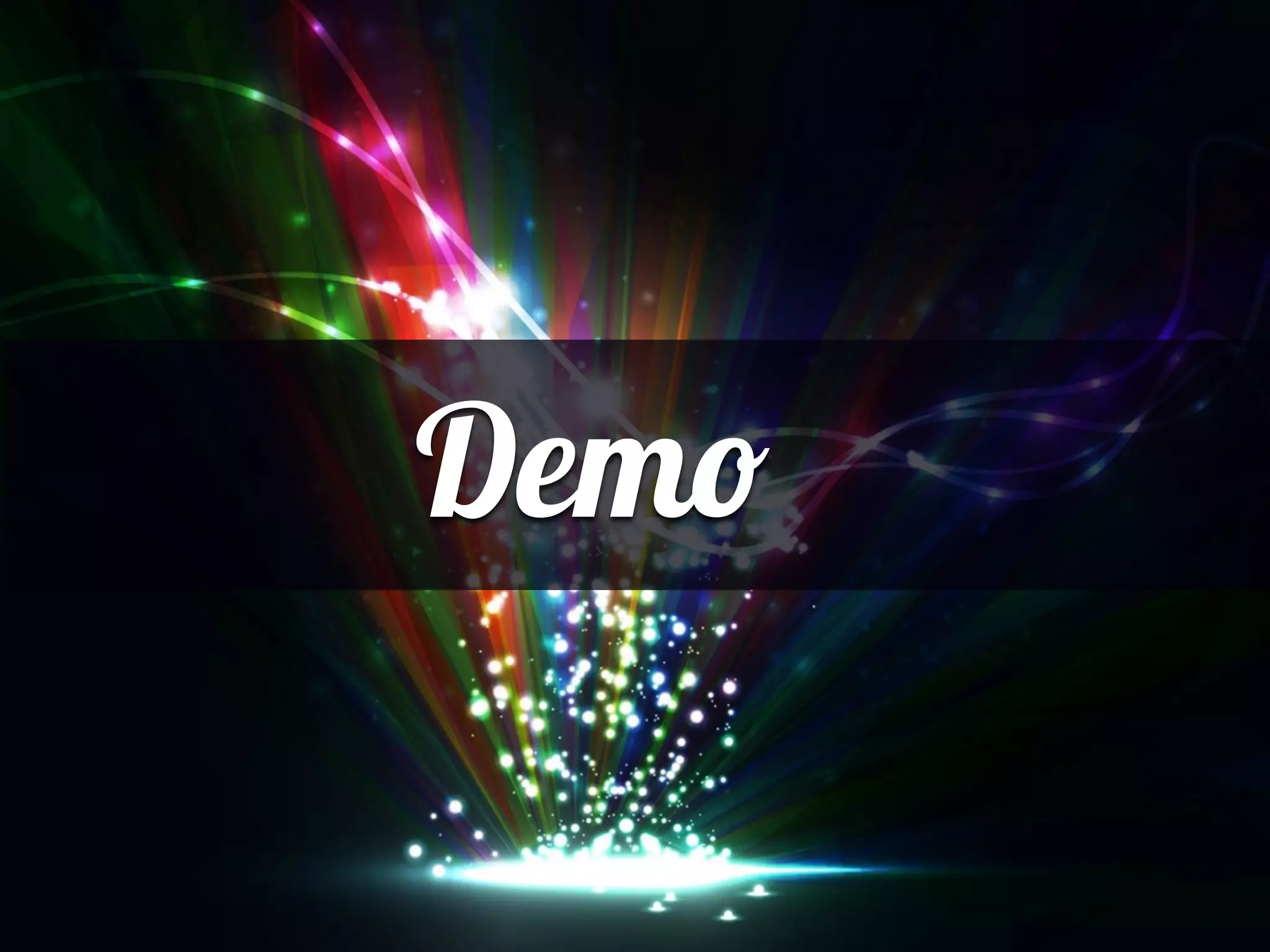 Demo
 