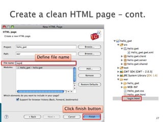 Run Demo ApplicationCompile GWT project27