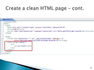 Run Demo Application – cont.Run hello_gwtCheck Console tab to confirm if the server is ready to use or notClick Development Mode tab to copy the testing url28
