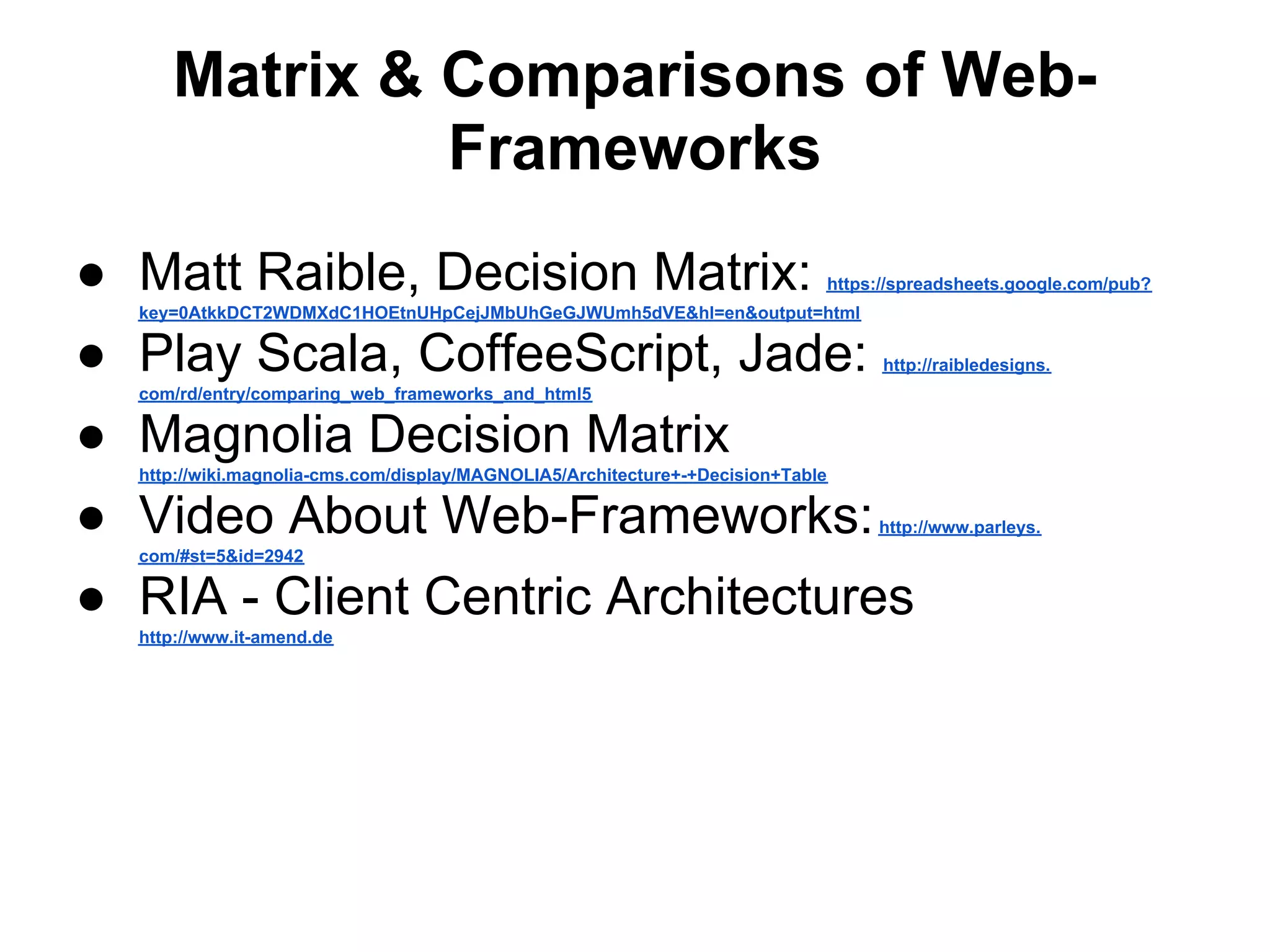 Right tool for ... whom? http://www.javacodegeeks.com/2012/01/gwt-pros-and-cons.html 