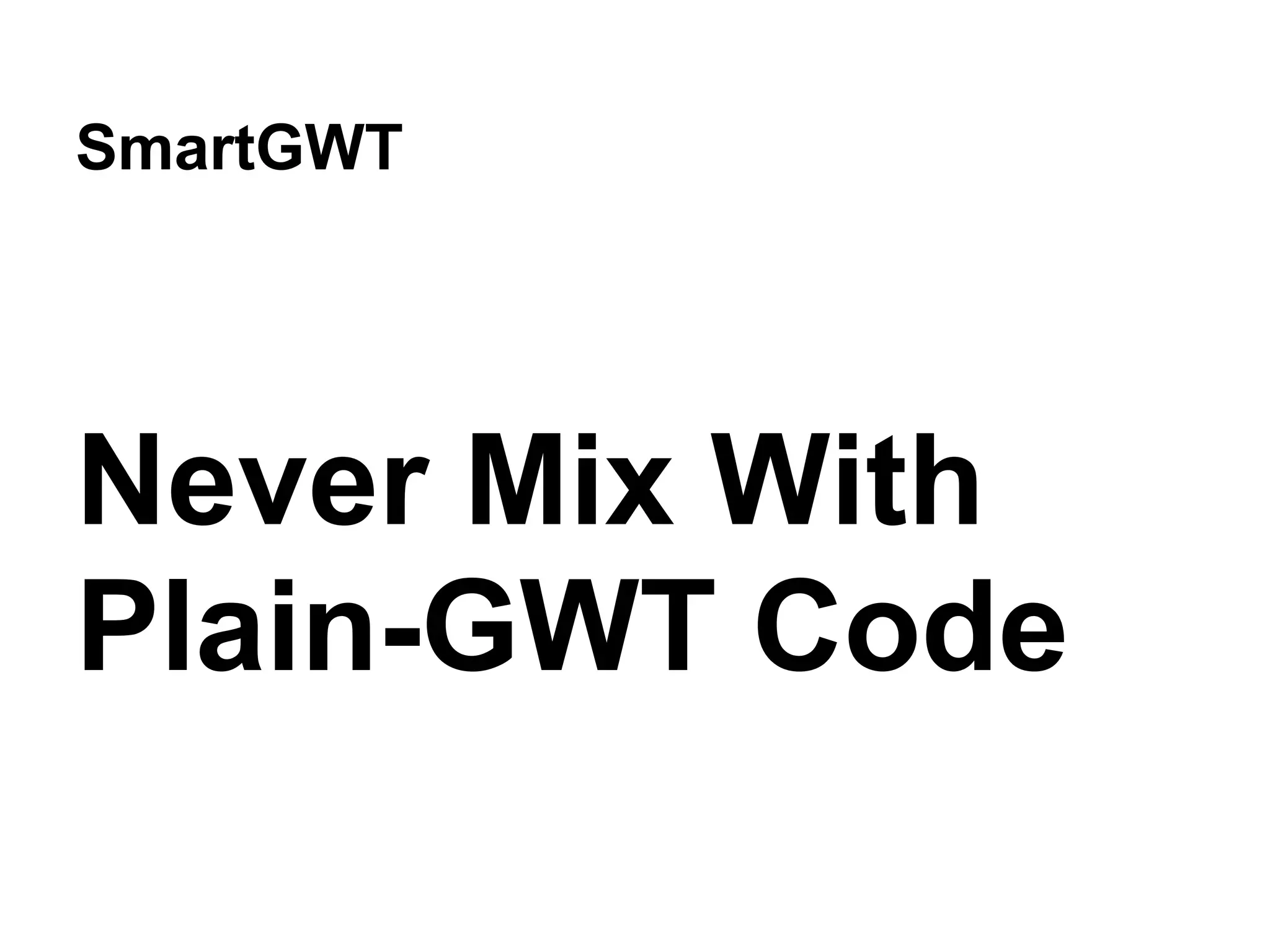 EXT-GWT / GXT GWT 