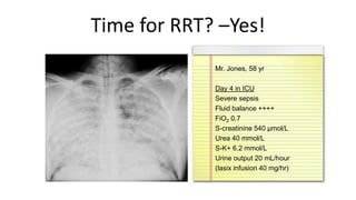 When To Start Rrt Early vs late renal replacement therapy (RRT) | PPTX