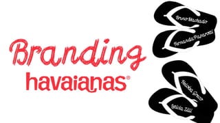 Branding havaianas
